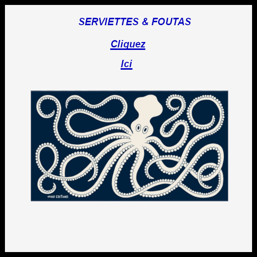 Cette image de serviette éponge Octopus de Inoui Éditions sert de lien vers l'article des serviettes et des foutas.